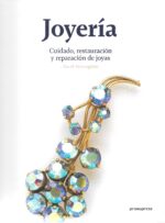 Joyería; cuidado, restauración y reparación de joyas