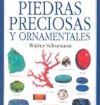 Guía de las Piedras Preciosas y Ornamentales.
